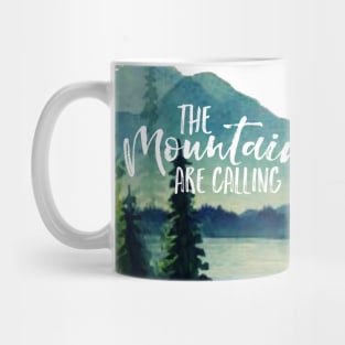 The Mountains are Calling Mug